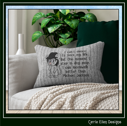 I Can’t Dance to Save My Life Funny Mouse Machine Embroidery Design | Sarcastic Humor Saying, 6 Sizes (3850)