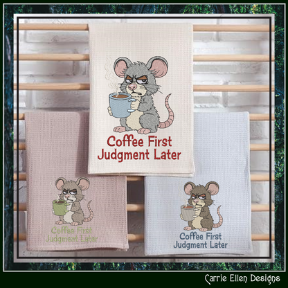 Coffee First Judgement Later Machine Embroidery Design, Sarcastic Humor Saying, 6 Sizes (3854)