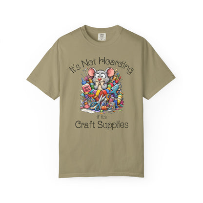 Craft Supply Hoarding Mouse Comfort Colors® T-Shirt | Funny Crafter Graphic Tee(3856)