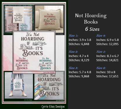 It’s Not Hoarding If It’s Books Machine Embroidery Design | Funny Reading Saying, 6 Sizes (3984)