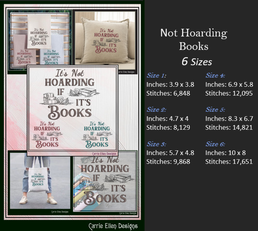 It’s Not Hoarding If It’s Books Machine Embroidery Design | Funny Reading Saying, 6 Sizes (3984)
