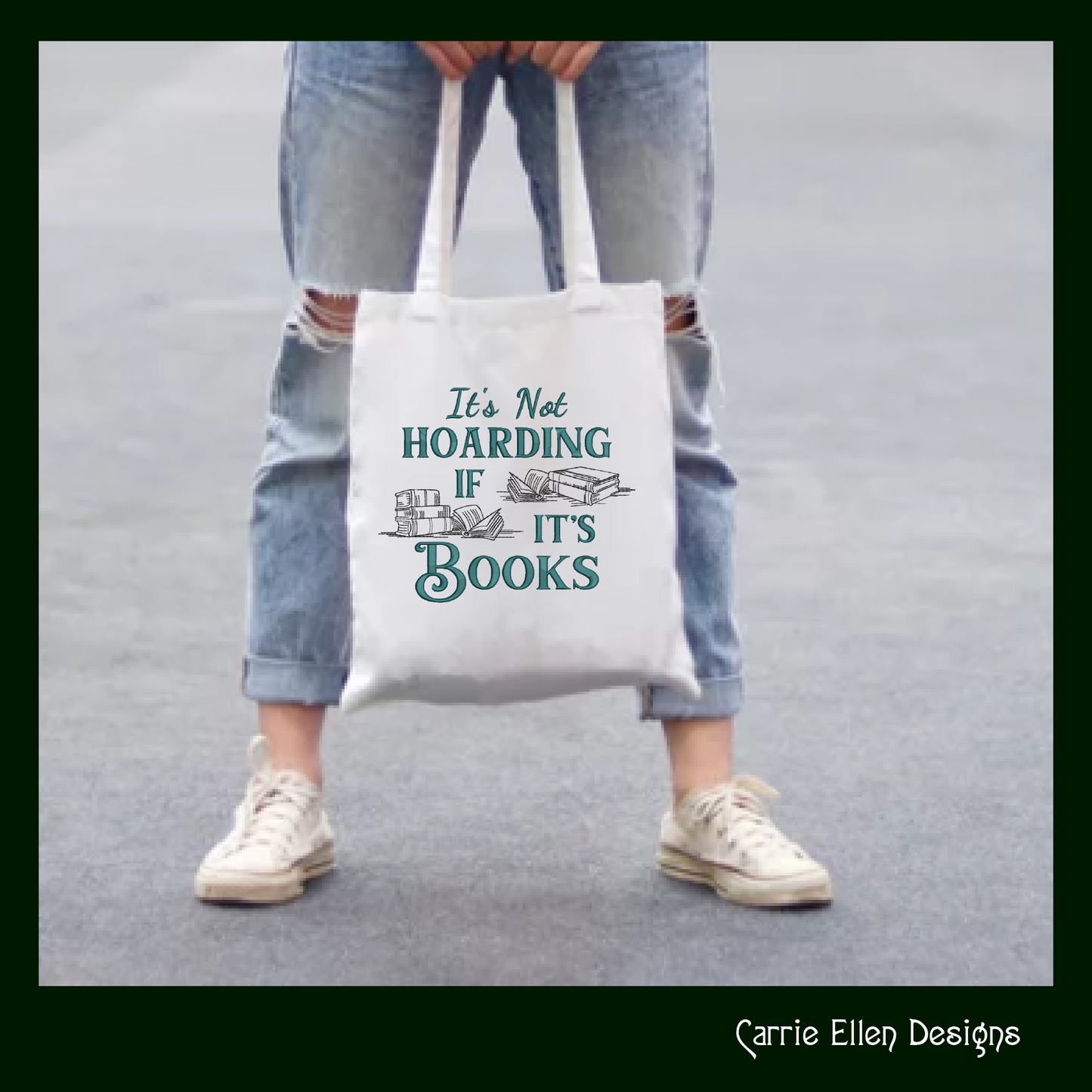 It’s Not Hoarding If It’s Books Machine Embroidery Design | Funny Reading Saying, 6 Sizes (3984)