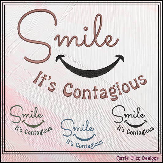 Smile It’s Contagious Machine Embroidery Design | Inspirational Quote Stitch File, 6 Sizes (3995)