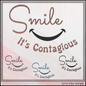 Smile It’s Contagious Machine Embroidery Design | Inspirational Quote Stitch File, 6 Sizes (3995)