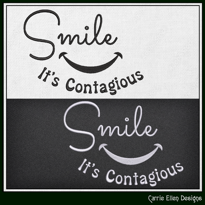 Smile It’s Contagious Machine Embroidery Design | Inspirational Quote Stitch File, 6 Sizes (3995)