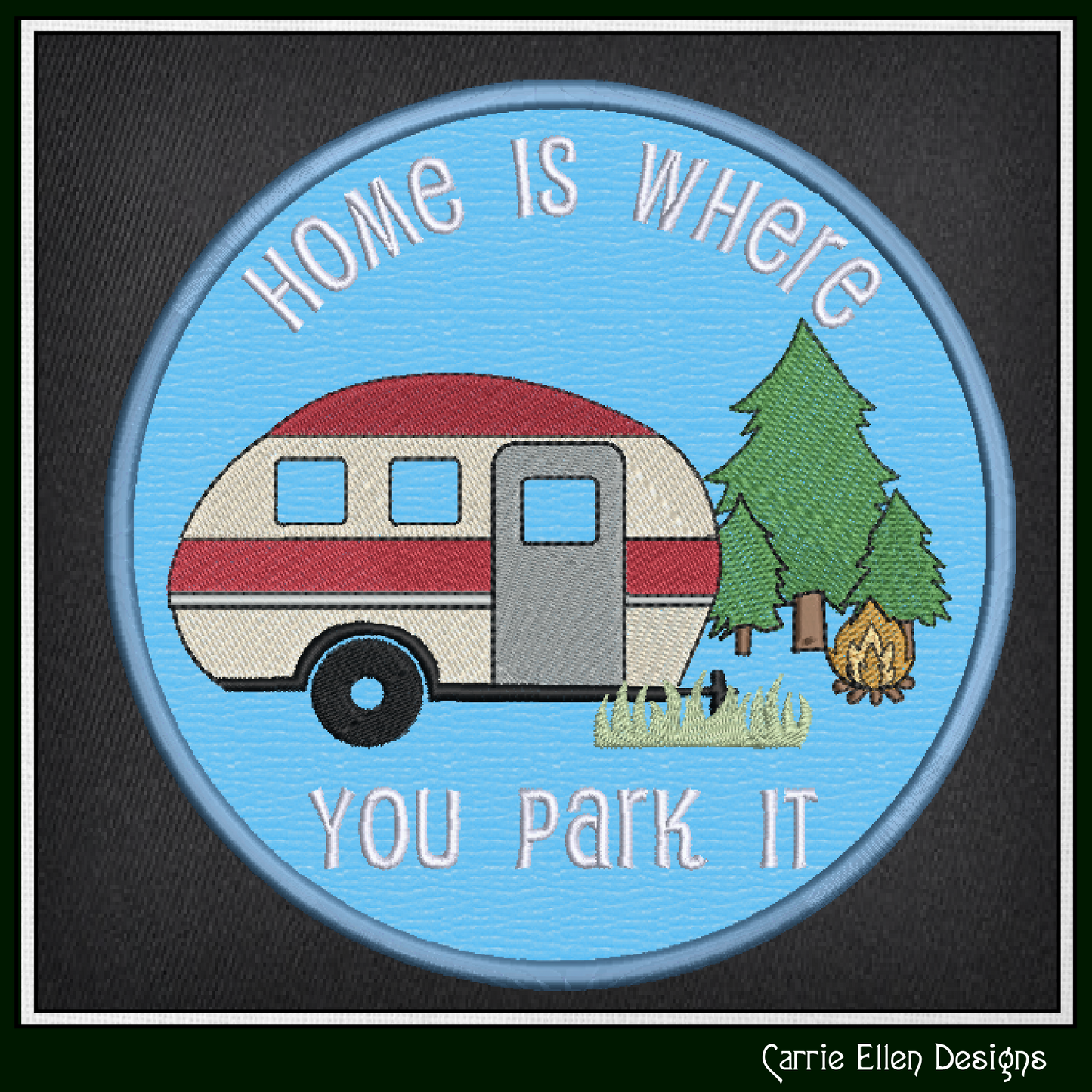 Camping Theme ITH Jar Opener Machine Embroidery Design | Home Is Where You Park It Lid Gripper (4010)