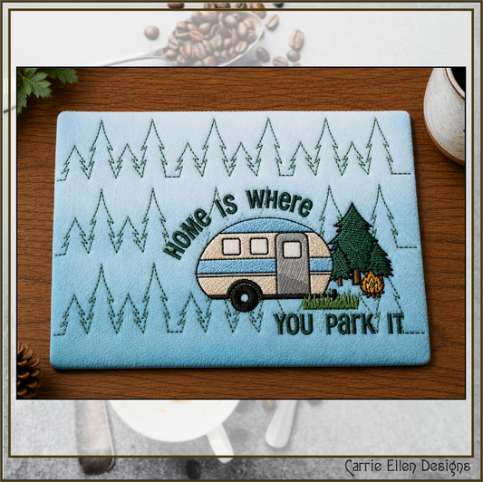 Camping Theme ITH Mug Rug Machine Embroidery Design | Home Is Where You Park In The Hoop Project (4011)
