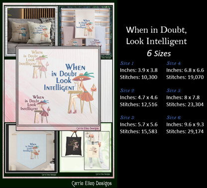 When in Doubt Look Intelligent Machine Embroidery Design | Sassy Adult Humor Stitch File, 6 Sizes (4014)