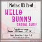 Hello Bunny Casual Serif BX Font & Lettering Stitch Files |Native Embrilliance Machine Embroidery Font (4022)