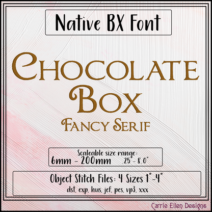 Chocolate Box Fancy Serif BX Font & Lettering Stitch Files | Native Embrilliance Machine Embroidery Font (4053)