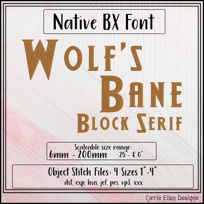 Wolf’s Bane Block Serif BX Font & Lettering Stitch Files | Native Embrilliance Machine Embroidery Font (4068)
