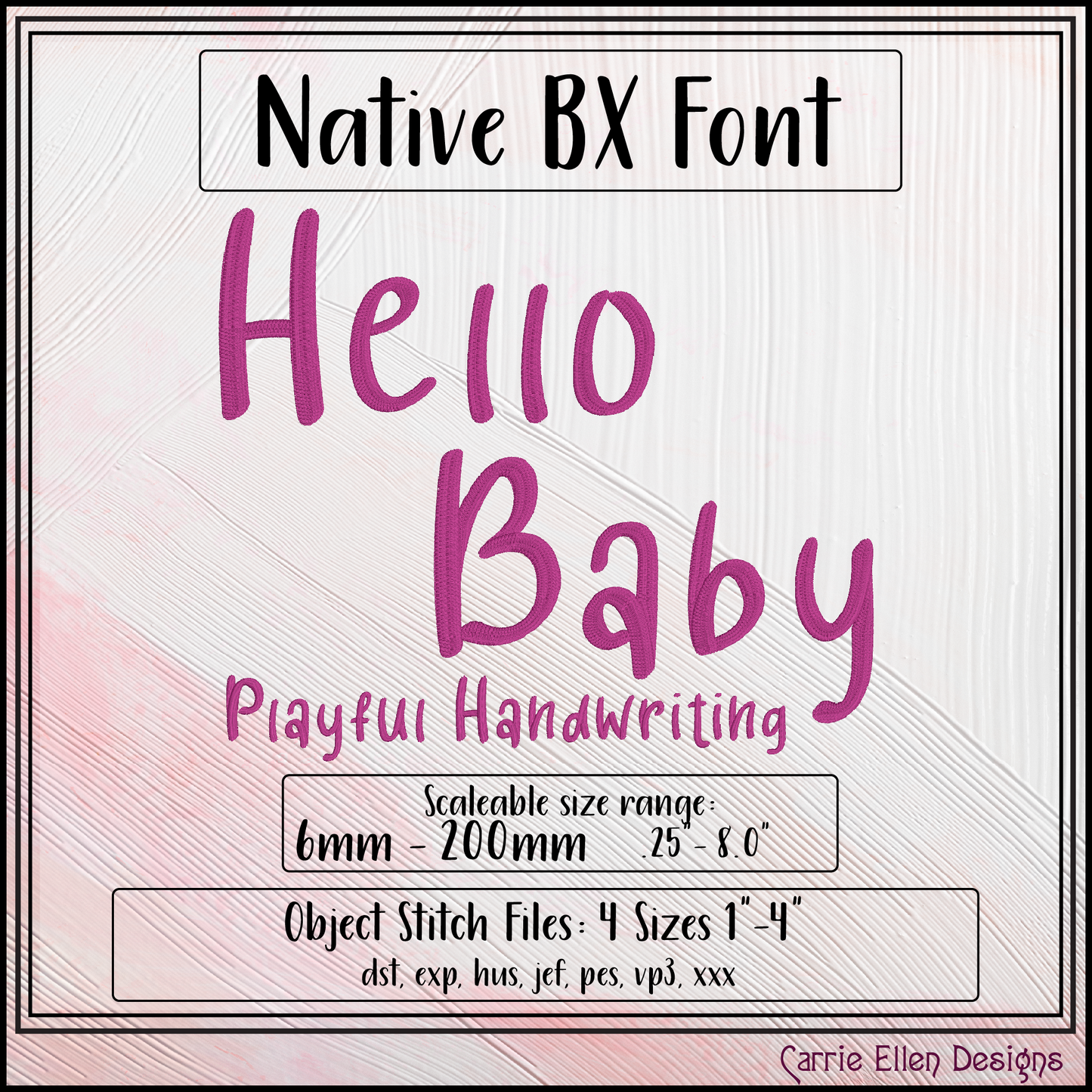 Hello Baby Playful Handwriting BX Font & Lettering Stitch Files | Native Embrilliance Machine Embroidery Font (4070)