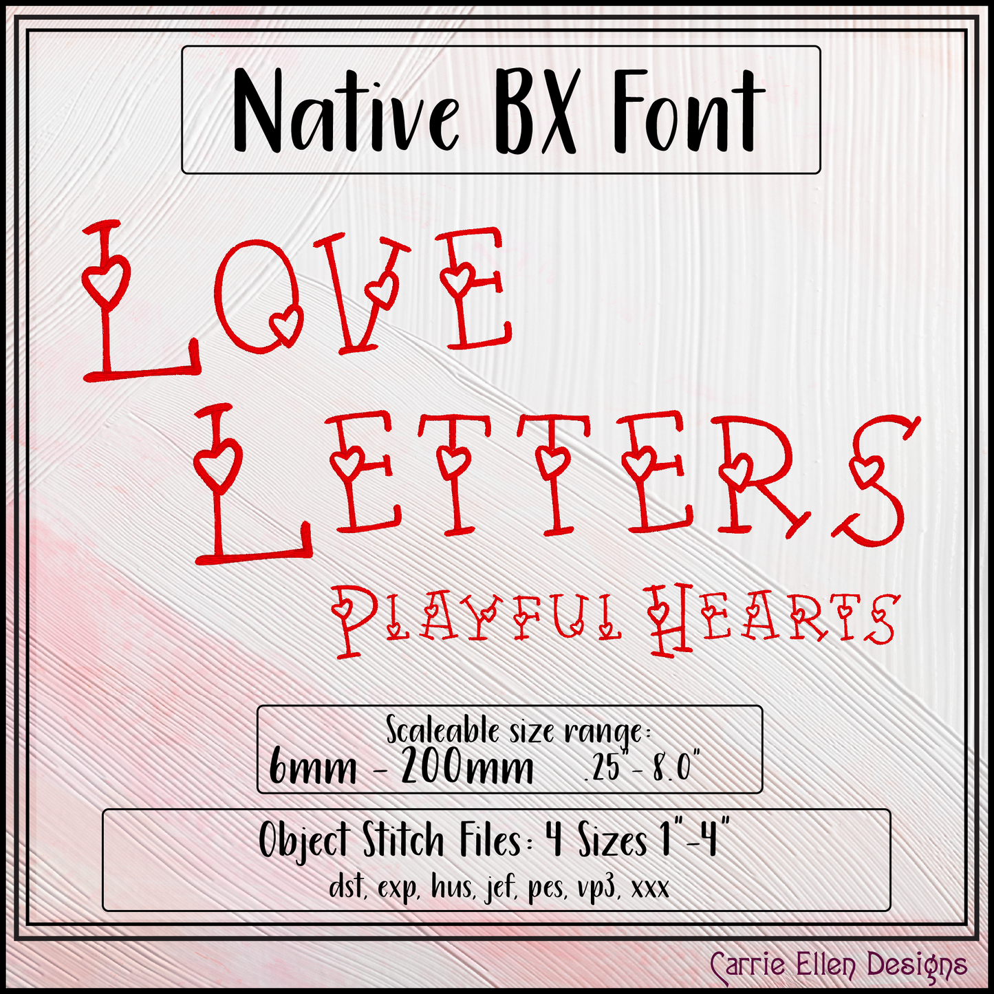 Love Letters Playful Hearts BX Font & Lettering Stitch Files | Native Embrilliance Machine Embroidery Font (4075)