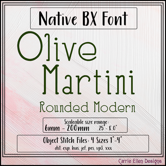 Olive Martini Rounded Modern BX Font & Lettering Stitch Files | Native Embrilliance Machine Embroidery Font (4076)