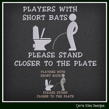 Funny bathroom machine embroidery design featuring the quote "Players With Short Bats Please Stand Closer To The Plate." Perfect for guest bathrooms, novelty gifts, and restroom décor.

Funny bathroom machine embroidery design featuring a toilet humor quote with restroom-themed artwork and snarky adult humor.