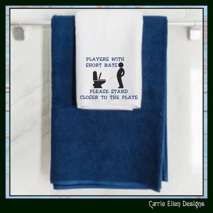 Funny bathroom machine embroidery design featuring the quote "Players With Short Bats Please Stand Closer To The Plate." Perfect for guest bathrooms, novelty gifts, and restroom décor.

Funny bathroom machine embroidery design featuring a toilet humor quote with restroom-themed artwork and snarky adult humor.