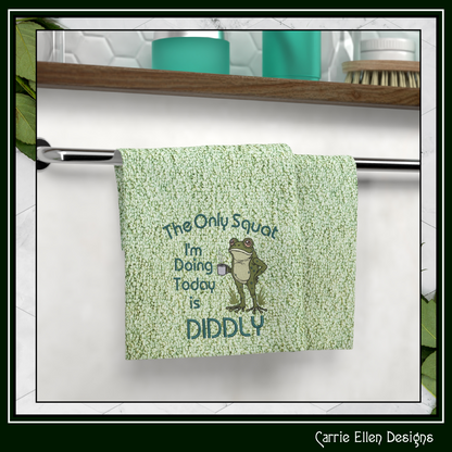 The Only Squat I'm Doing Today Is Diddly Machine Embroidery Design | Funny Frog  Sarcastic Adult Humor, 6 Sizes, (4157)