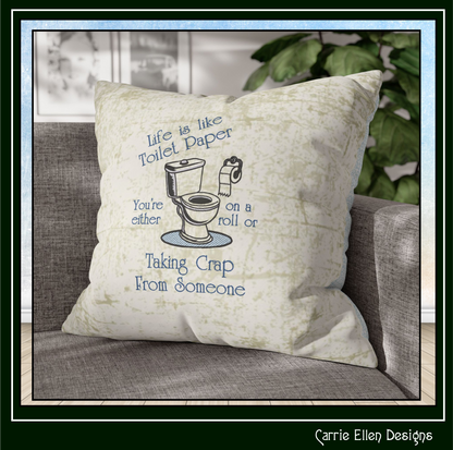 Life Is Like Toilet Paper Machine Embroidery Design | Adult Toilet Humor, 6 Sizes, (4164)