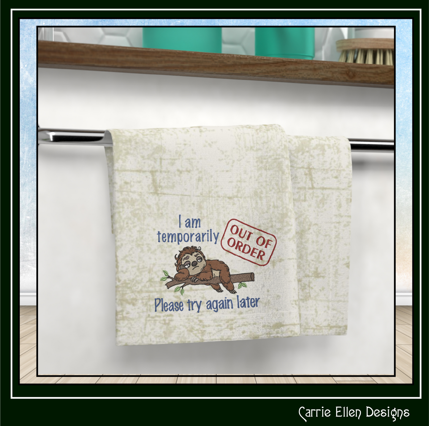 Temporarily Out of Order Try Again Later Machine Embroidery Design | Funny Sloth Sarcastic Stitch Pattern, 6 Sizes (4165)