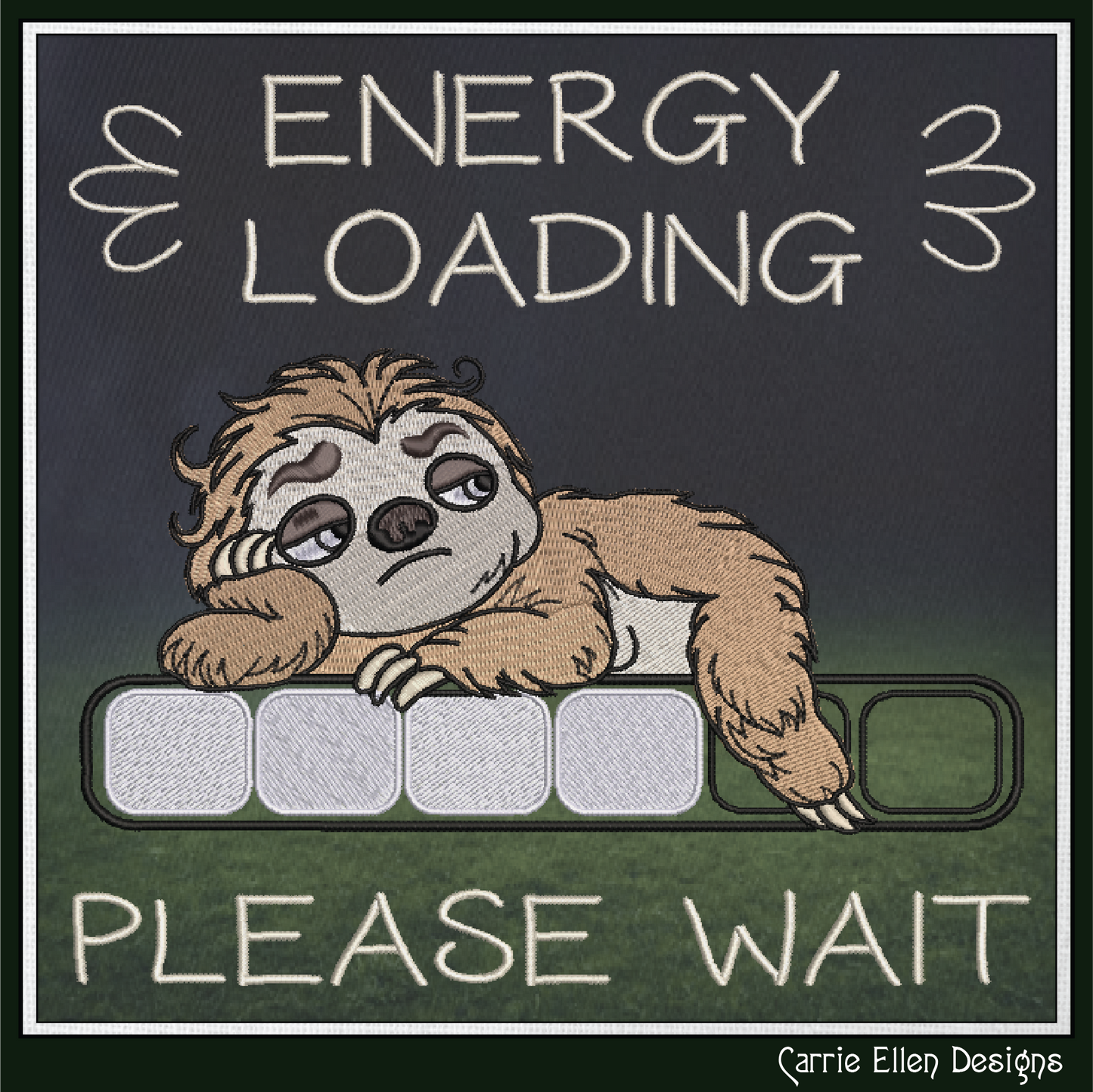 Energy Loading Please Wait Machine Embroidery Design | Funny Sloth Lazy Day Humor Stitch Pattern, 6 Sizes (4166)