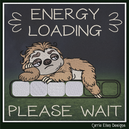 Energy Loading Please Wait Machine Embroidery Design | Funny Sloth Lazy Day Humor Stitch Pattern, 6 Sizes (4166)