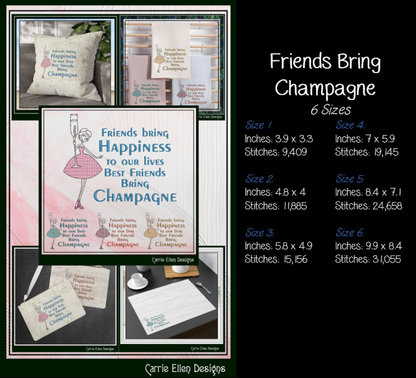 Best Friends Bring Champagne Machine Embroidery Design | Elegant Friendship Quote Stitch File, 6 Sizes (4167)