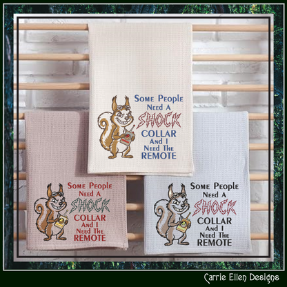 Some People Need a Shock Collar Machine Embroidery Design | Funny Squirrel Embroidery Pattern | Sarcastic Animal Stitch File, 6 Sizes (4168)