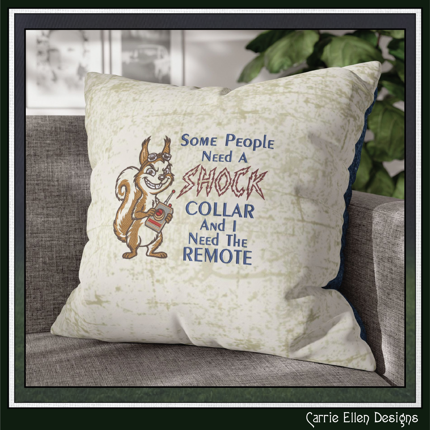 Some People Need a Shock Collar Machine Embroidery Design | Funny Squirrel Embroidery Pattern | Sarcastic Animal Stitch File, 6 Sizes (4168)