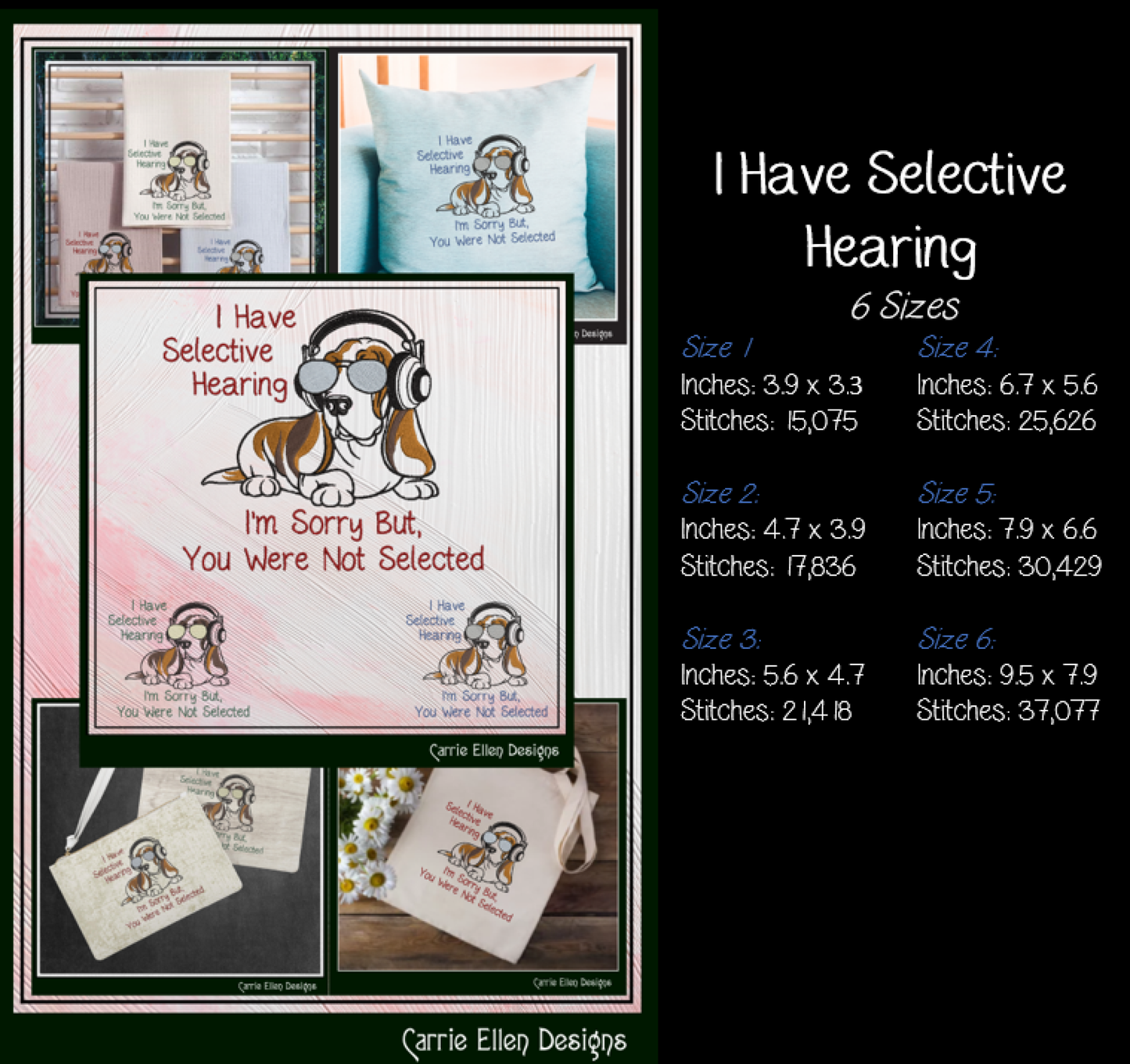 I Have Selective Hearing, You Were Not Selected Machine Embroidery Design | Sassy Dog Embroidery Saying File, 6 Sizes (4169)