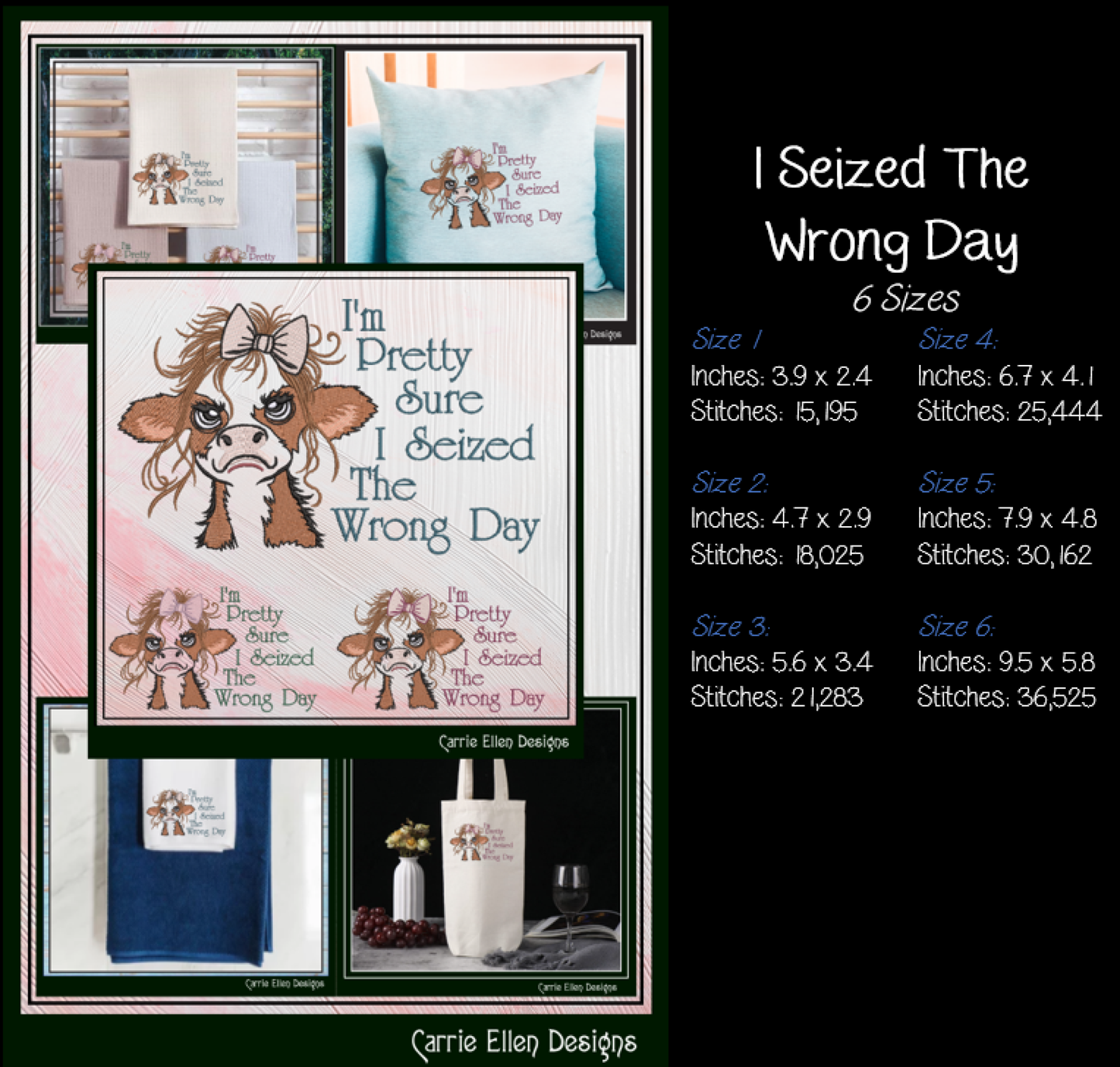 Seized the Wrong Day Machine Embroidery Design | Sarcastic Funny Cow Embroidery File, 6 Sizes (4171)