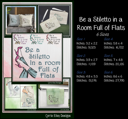 Be a Stiletto in a Room Full of Flats Machine Embroidery Design | Sassy Fashion Quote Embroidery File, 6 Sizes (4172)