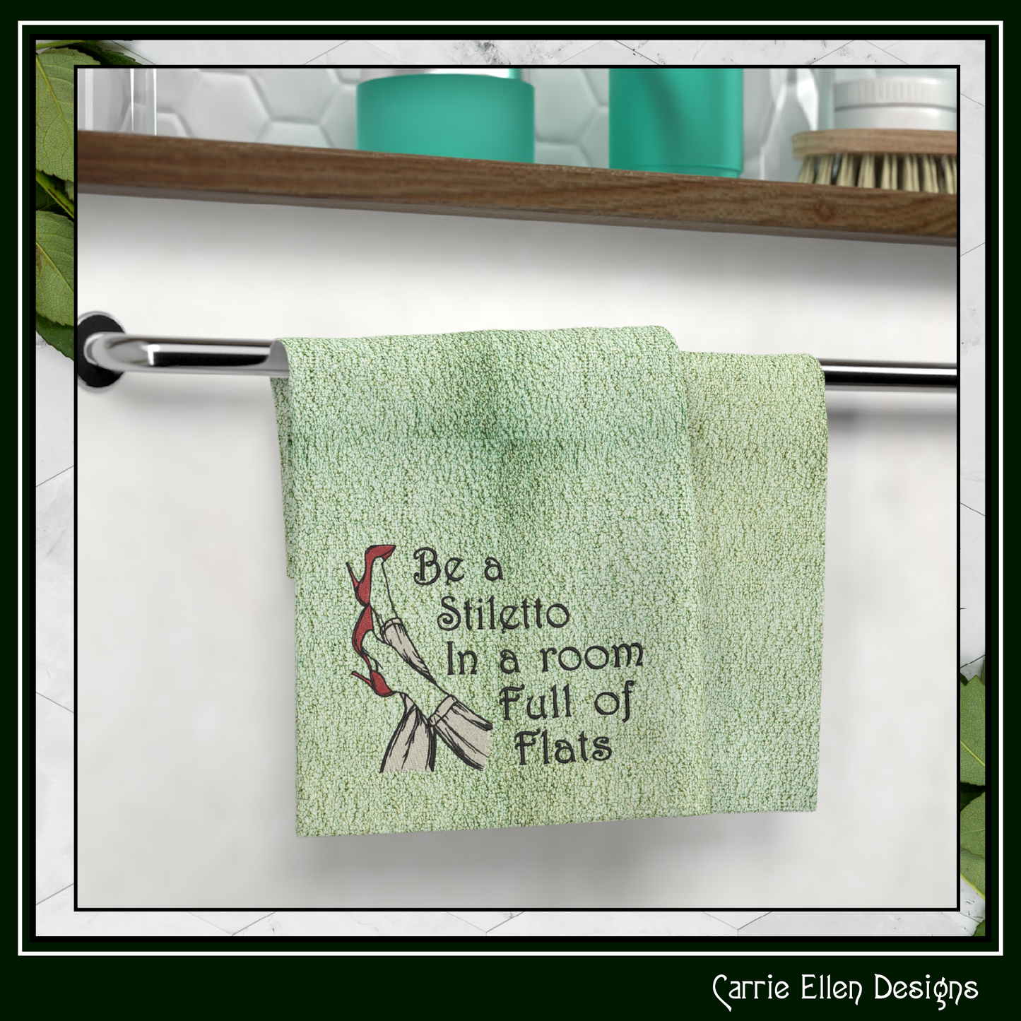 Be a Stiletto in a Room Full of Flats Machine Embroidery Design | Sassy Fashion Quote Embroidery File, 6 Sizes (4172)