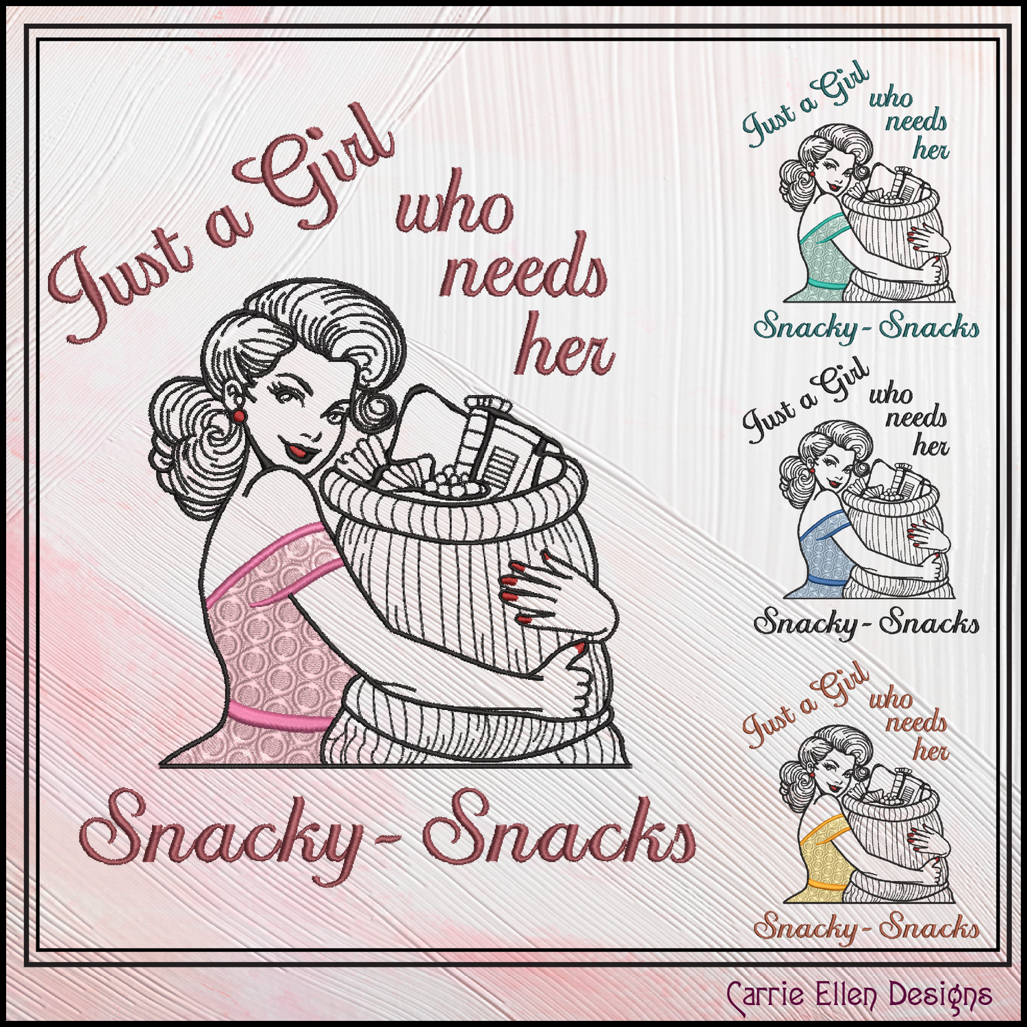 Illustration of a girl holding a basket with text 'Just a Girl who needs her Snacky Snacks' by Carrie Ellen Designs.