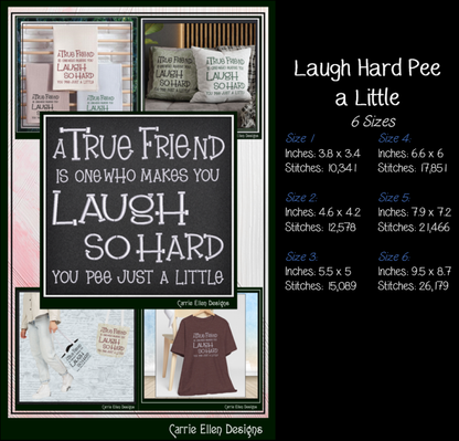 A True Friend Laugh So Hard Funny Friendship Machine Embroidery Design, 6 Sizes (4263)