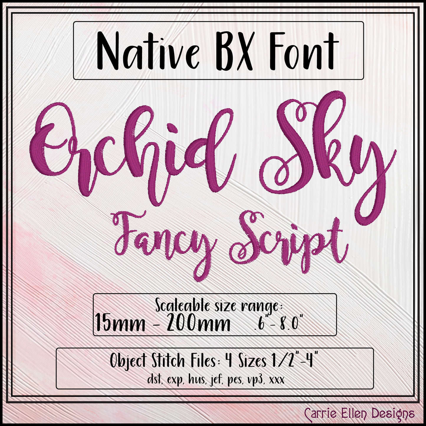 Orchid Sky Script BX Font | Machine Embroidery Alphabet | Native Embrilliance Lettering Font (4300)