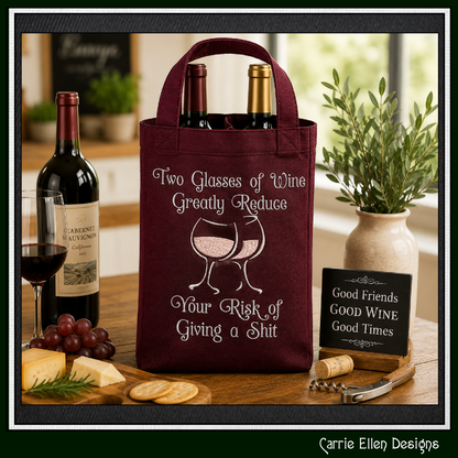 Funny Two Glasses Of Wine Reduce Risk Machine Embroidery Design File - Sarcastic Wine Quote Pattern, 6 Sizes (4314)