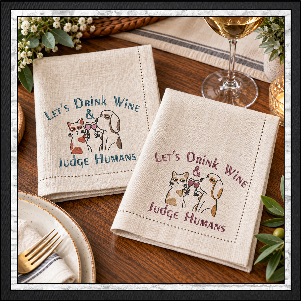 Let’s Drink Wine & Judge Humans – Funny Cat & Dog Machine Embroidery Design,  6 Sizes (4355)
