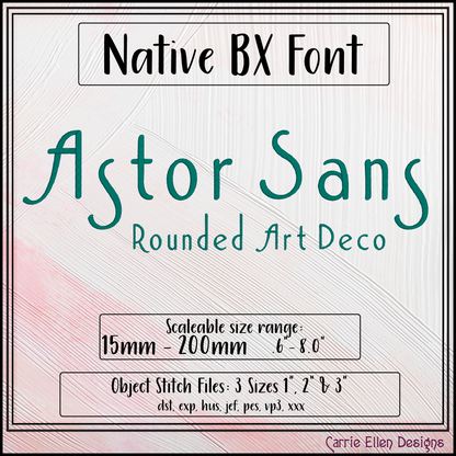 Astor Sans Native BX Font | Rounded Art Deco Embrilliance Machine Embroidery Alphabet (4387)