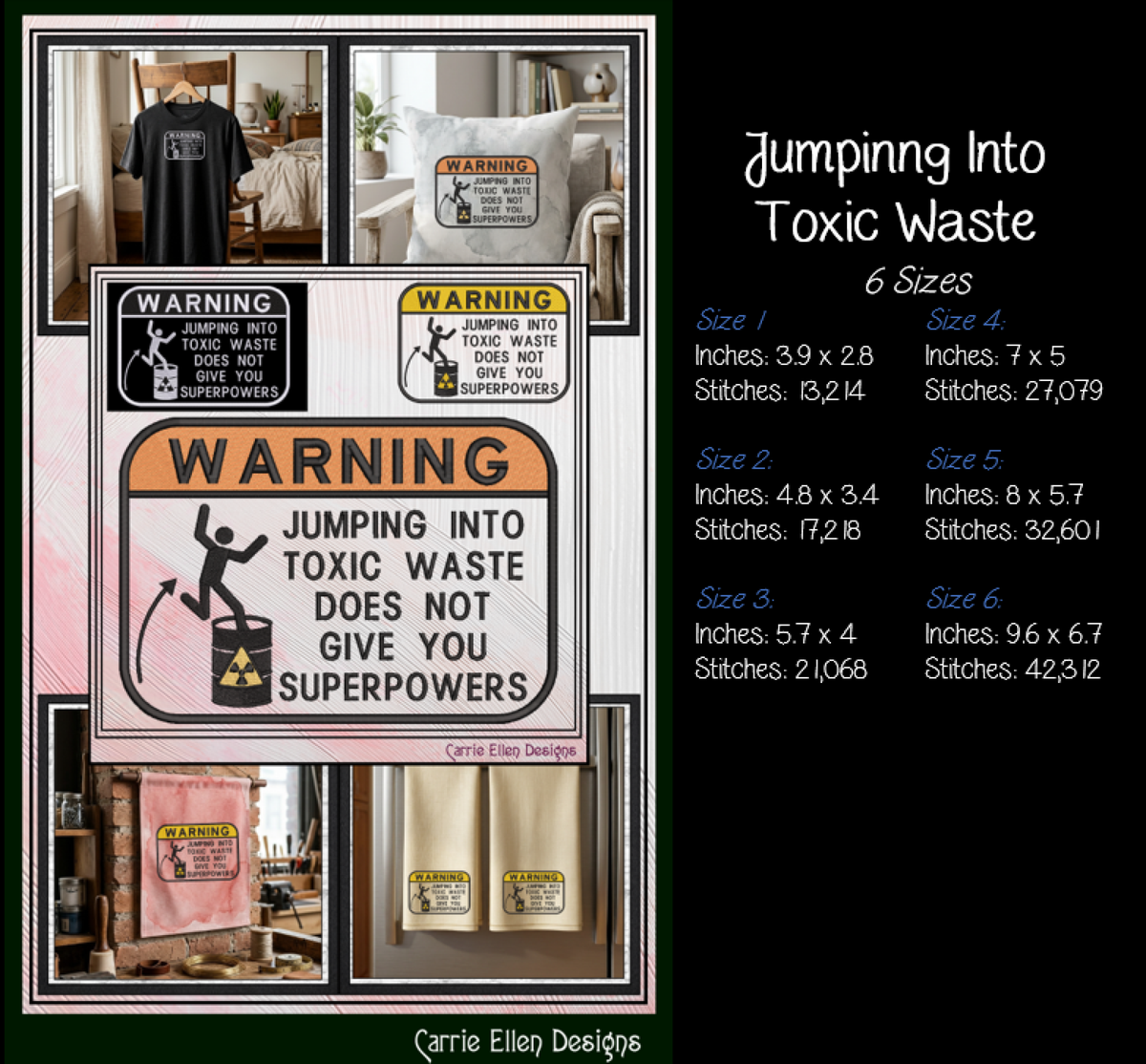 Warning Jumping Into Toxic Waste Does Not Give You Superpowers Funny Machine Embroidery Design, 6 Sizes (4388)
