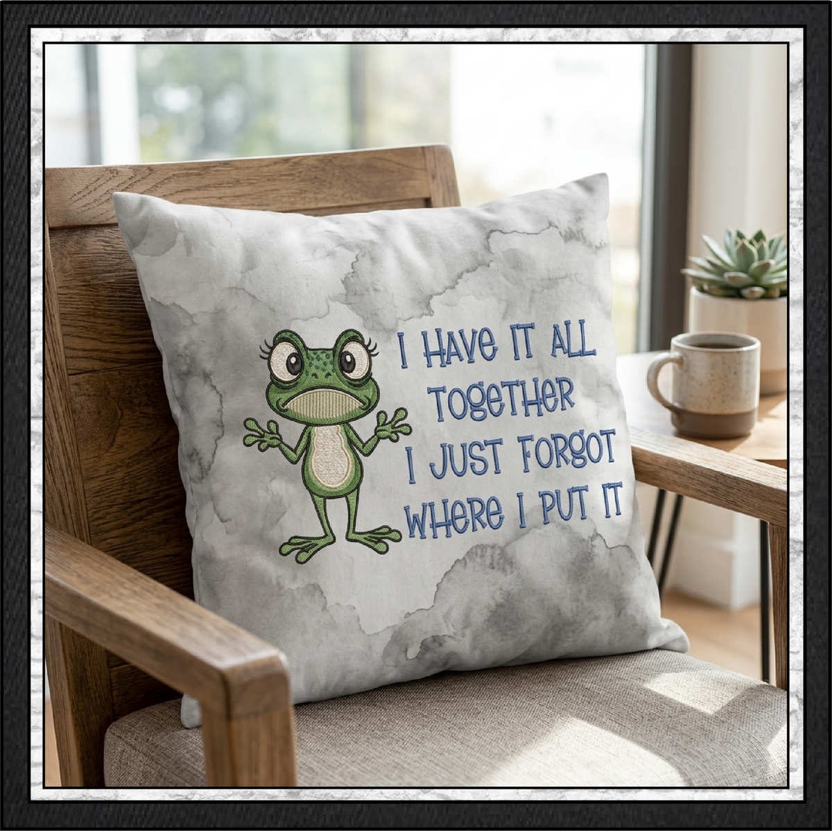 I Have It All Together I Just Forgot Where I Put It Frog Machine Embroidery Design, 6 Sizes (4392)