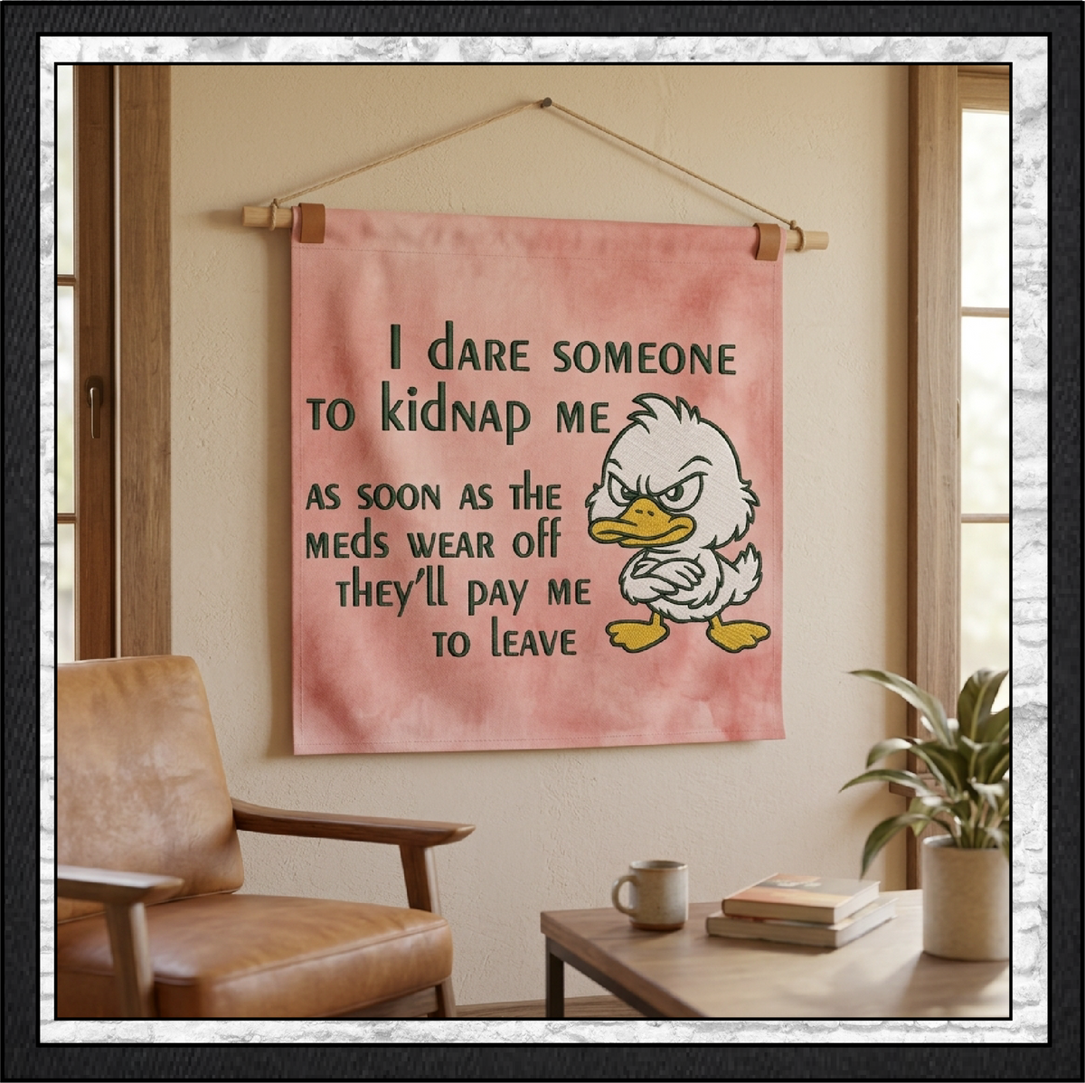 I Dare Someone to Kidnap Me Angry Duck Machine Embroidery Design, 6 Sizes (4396)