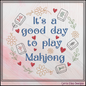 "It's a Good Day to Play Mahjong" Floral Wreath Machine Embroidery Design, 6 Sizes (4424)