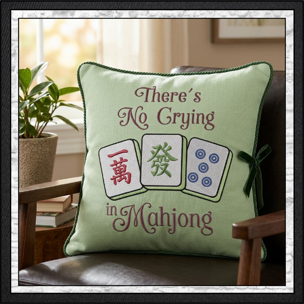 "There's No Crying in Mahjong" Tiles Quote Machine Embroidery Design, 6 Sizes (4430)
