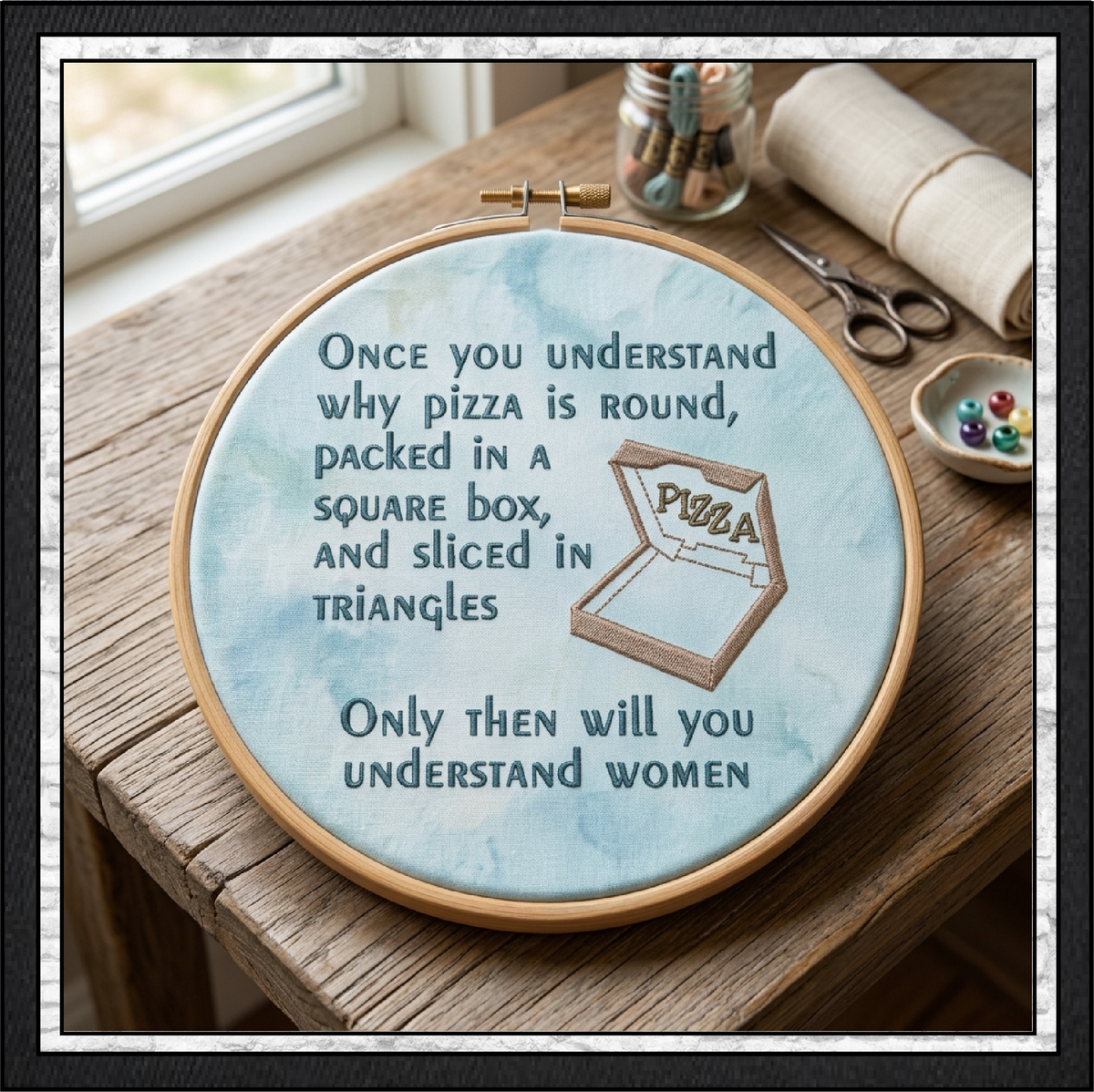 Understanding Women Pizza Machine Embroidery Design File - Funny Food Quote Pattern, 4 Sizes (4471)