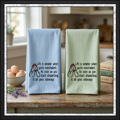 "Life is Simpler When You're Nonchalant" Chicken Quote Machine Embroidery Design, 4 Sizes (4473)