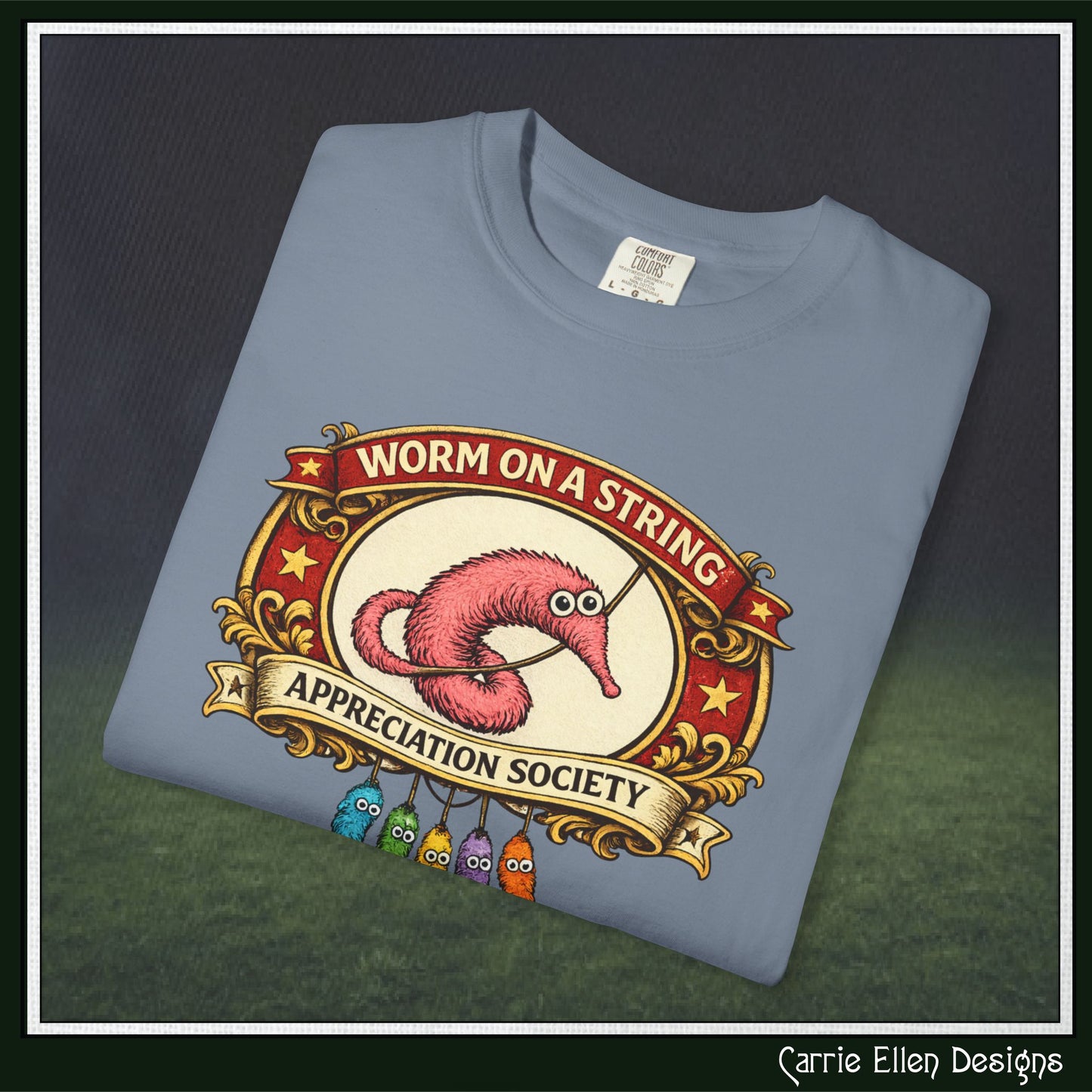 Worm on a String Appreciation Society T-Shirt | Comfort Colors® Short Sleeve Tee (3897)