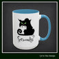 Black Cat Coffee Mug – Seriously Sarcastic Cat Attitude Ceramic Mug for Cat Lovers | 11oz & 15oz | Multiple Color Options (P-6075)