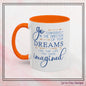 "Go Confidently in the Direction of Your Dreams" Inspirational Accent Coffee Mug  - 11oz/15oz with colored Handle & Interior (P-6023)