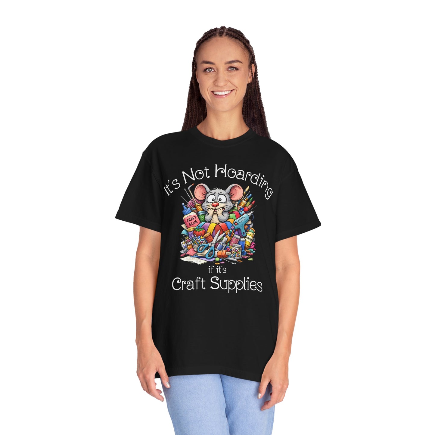 Craft Supply Hoarding Mouse Comfort Colors® T-Shirt | Funny Crafter Graphic Tee(3856)