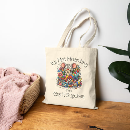 Craft Supply Hoarding Mouse Cotton Tote Bag | Funny Crafter Reusable Bag (3858)
